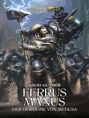 cover image of Ferrus Manus: Der Gorgone Von Medusa